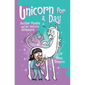 Unicorn for a Day: Another Phoebe and Her Unicorn Adventure Volume 18 - Paperback