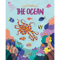 Let's Explore! the Ocean - Hardcover