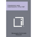 Consensus and Continuity, 1776-1787 - Paperback