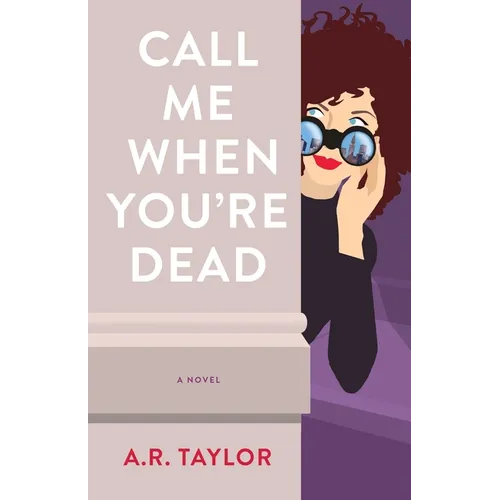 Call Me When You're Dead - Paperback