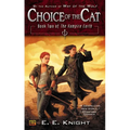 Choice of the Cat - Mass Market Paperbound