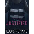Justified: A Detective Vic Gonnella Thriller - Hardcover