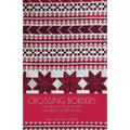 Crossing Borders - Paperback