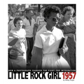 Little Rock Girl 1957: How a Photograph Changed the Fight for Integration - Paperback