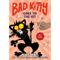Bad Kitty Goes to the Vet (Full-Color Edition) - Hardcover