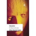 Valuation: Its Nature and Laws - Paperback