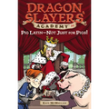 Pig Latin--Not Just for Pigs!: Dragon Slayer's Academy 14 - Paperback