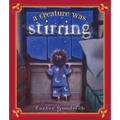 A Creature Was Stirring: One Boy's Night Before Christmas - Hardcover