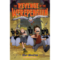 The Revenge of the Werepenguin - Hardcover