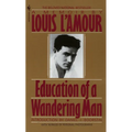 Education of a Wandering Man: A Memoir - Mass Market Paperbound