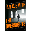 The Overnights: An Ashe Cayne Novel, Book 3 - Hardcover