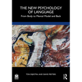 The New Psychology of Language: From Body to Mental Model and Back - Paperback