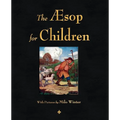 The Aesop for Children (Illustrated Edition) - Paperback