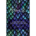 More: Finding freedom from the limitations of body & self-image - a tale of avatars & imaginary dragons - Paperback