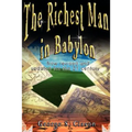 The Richest Man in Babylon: Now Revised and Updated for the 21st Century - Hardcover