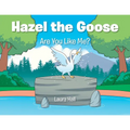 Hazel the Goose: Are You Like Me? - Paperback