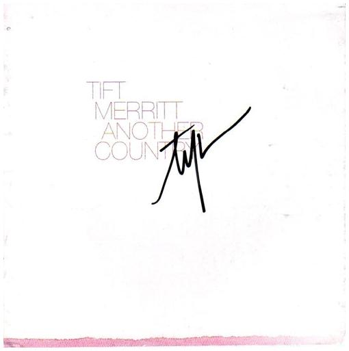 Tift Merritt Signed Autographed Another Country CD Cover