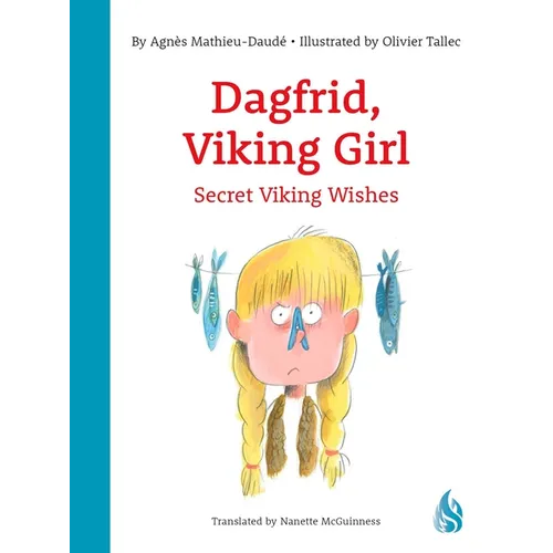 Dagfrid, Viking Girl 2: Secret Viking Wishes - Paperback