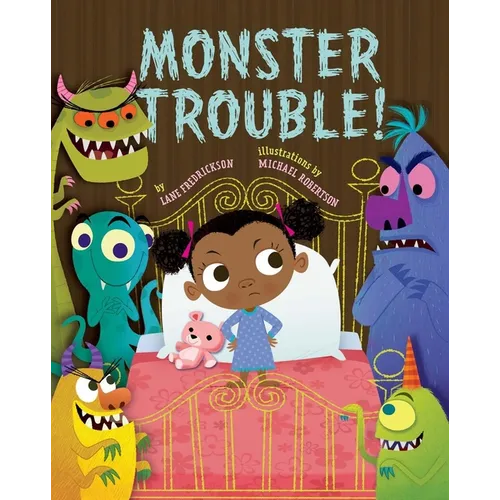 Monster Trouble! - Hardcover