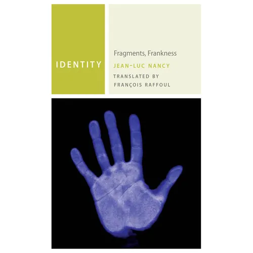 Identity: Fragments, Frankness - Paperback