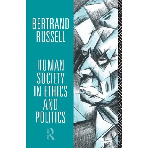 Human Society in Ethics and Politics - Paperback