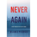 Never Again (A May Moore Suspense Thriller-Book 6) - Hardcover