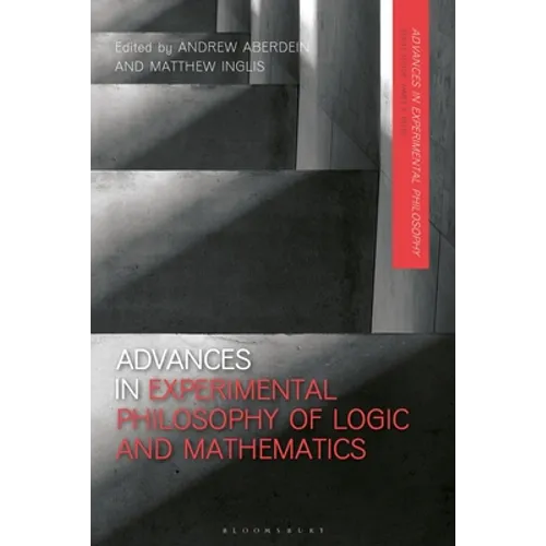 Advances in Experimental Philosophy of Logic and Mathematics - Paperback