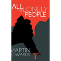 All the Lonely People - Hardcover