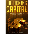 Unlocking Capital: The Power of Bonds in Project Finance - Paperback