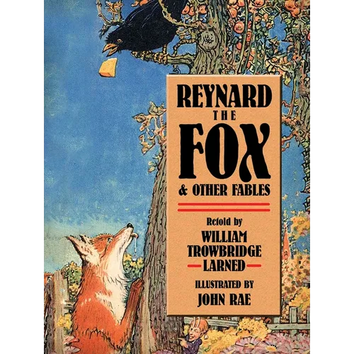 Reynard the Fox and Other Fables - Paperback