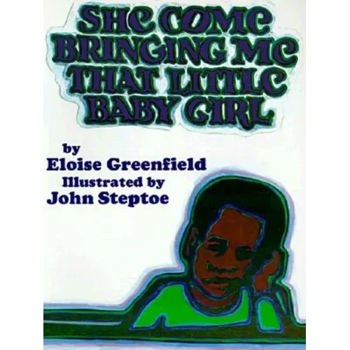 She Come Bringing Me That Little Baby Girl - Paperback