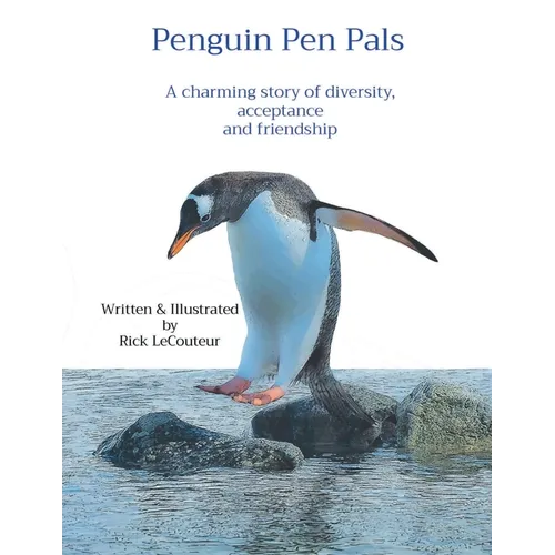 Penguin Pen Pals: A charming story of diversity, acceptance and friendship - Paperback