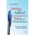 Writing an Applied Linguistics Thesis or Dissertation: A Guide to Presenting Empirical Research - Paperback