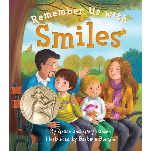 Remember Us with Smiles - Hardcover