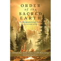Order of the Sacred Earth: An Intergenerational Vision of Love and Action - Hardcover