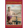 The Brightonians - Paperback