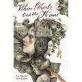 When Ghosts Call Us Home - Paperback