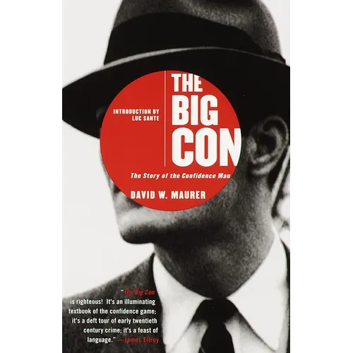 The Big Con: The Story of the Confidence Man - Paperback