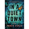 In a Quiet Town - Paperback
