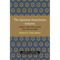 The Japanese Automotive Industry: Model and Challenge for the Future? Volume 3 - Paperback
