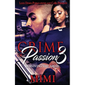 Crime of Passion 3: Surviving the Abuse - Paperback