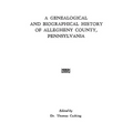Genealogical & Biographical History of Allegheny County, Pennsylvania - Paperback