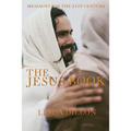 The Jesus Book: Messages for the 21st Century - Paperback