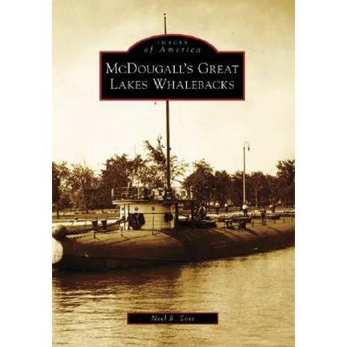 McDougall's Great Lakes Whalebacks - Paperback