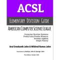 ACSL Elementary Division Guide: Study Guide for Elementary Division - Paperback