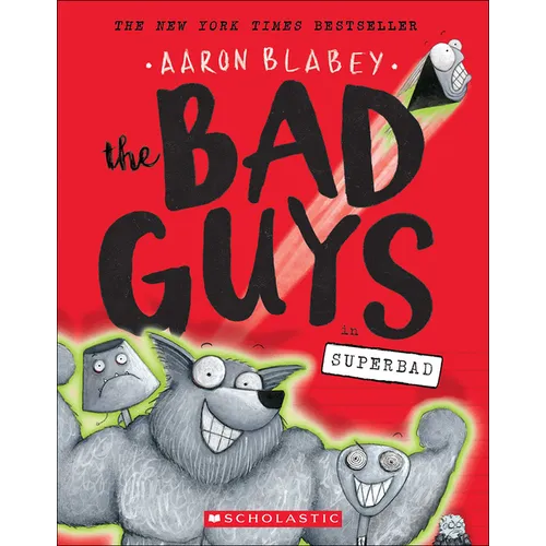 The Bad Guys in Superbad - Hardcover