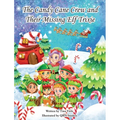 The Candy Cane Crew and Their Missing Elf Trixie - Hardcover