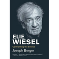 Elie Wiesel: Confronting the Silence - Paperback