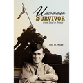Uncommon Survivor: From Sand to Bronze - Paperback