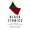 Black Ethnics: Race, Immigration, and the Pursuit of the American Dream - Paperback
